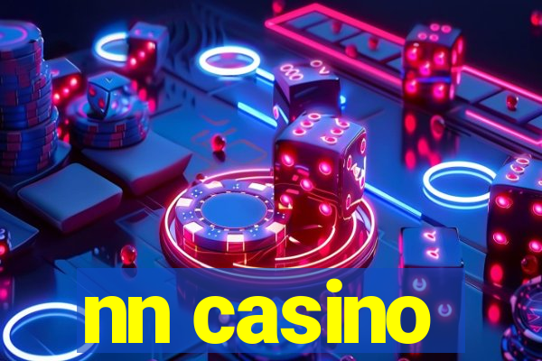 nn casino